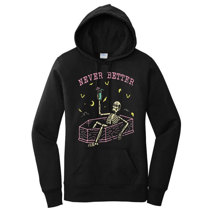 Never Better Skeletons Relaxing In Coffin Night Women's Pullover Hoodie