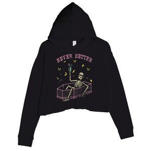 Never Better Skeletons Relaxing In Coffin Night Crop Fleece Hoodie