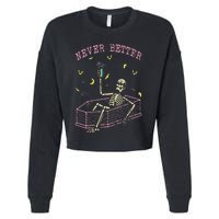 Never Better Skeletons Relaxing In Coffin Night Cropped Pullover Crew