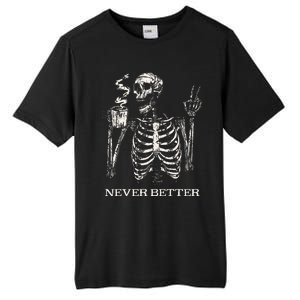 Never Better Skeleton Drinking Coffee Gothic Halloween Tall Fusion ChromaSoft Performance T-Shirt