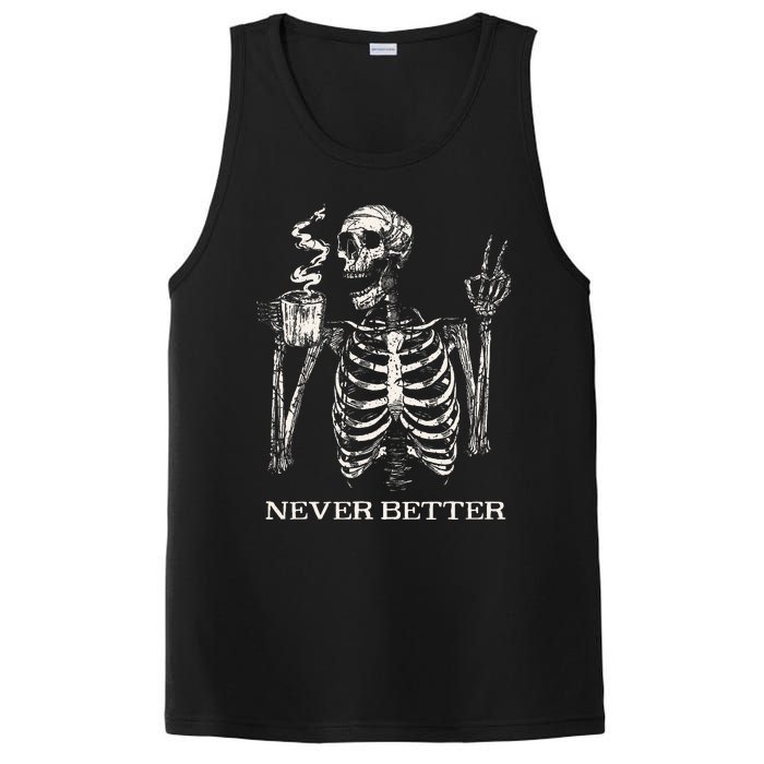 Never Better Skeleton Drinking Coffee Gothic Halloween PosiCharge Competitor Tank