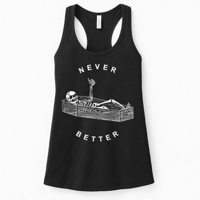 Never Better Skull Skeleton In The Coffin Halloween Womens Tank Top