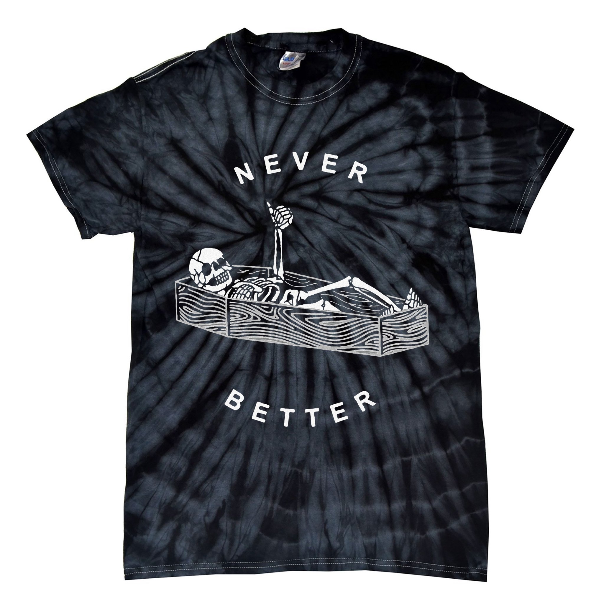 Never Better Skull Skeleton In The Coffin Halloween Tie-Dye T-Shirt