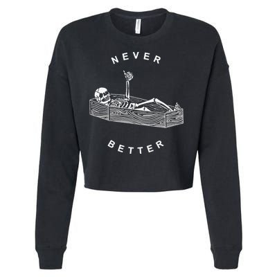 Never Better Skull Skeleton In The Coffin Halloween Cropped Pullover Crew