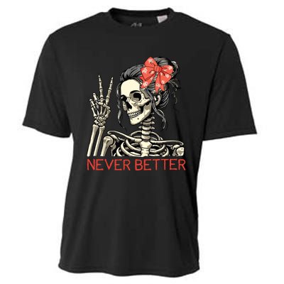 Never Better Skeleton Halloween Skull Mom Messy Bun Women Cooling Performance Crew T-Shirt