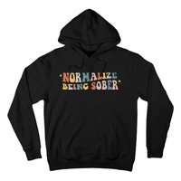 Normalize Being Sober Sobriety Addiction Recovery Motivation Hoodie