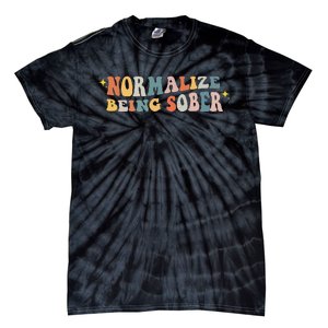 Normalize Being Sober Sobriety Addiction Recovery Motivation Tie-Dye T-Shirt