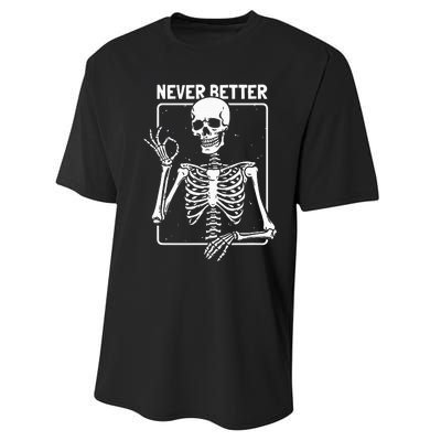 Never Better Skeleton Skeletal Optimism Graphic Performance Sprint T-Shirt