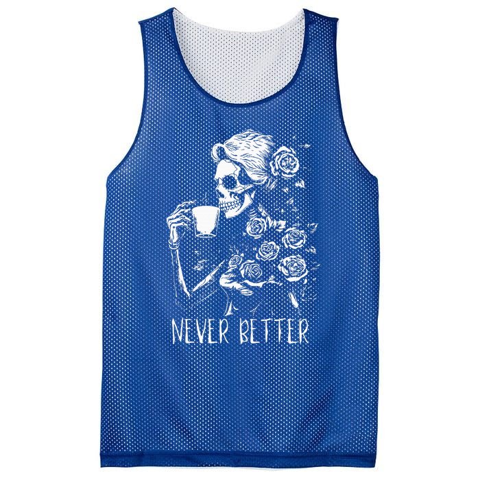 Never Better Skeleton Drinking Coffee Halloween Party Mesh Reversible Basketball Jersey Tank