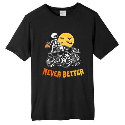 Never Better Skeleton Funny Skull Tall Fusion ChromaSoft Performance T-Shirt