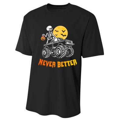 Never Better Skeleton Funny Skull Performance Sprint T-Shirt