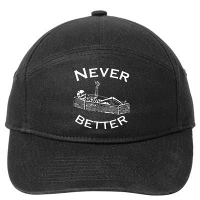 Never Better Skeleton Lazy Halloween Costume Funny Skull 7-Panel Snapback Hat