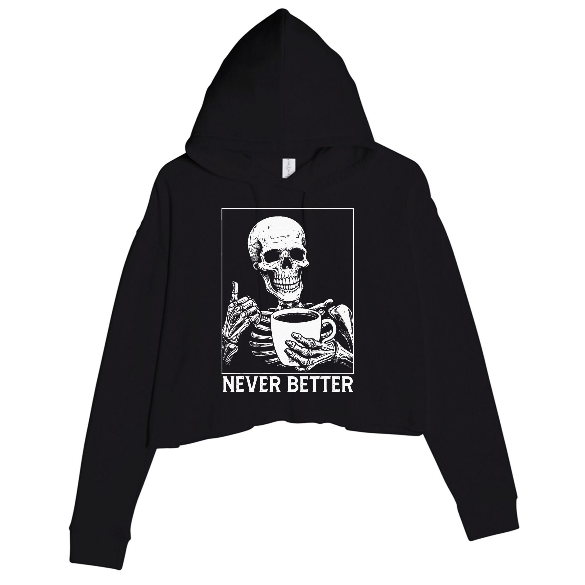 Never Better Skeleton Drinking Coffee Halloween Crop Fleece Hoodie