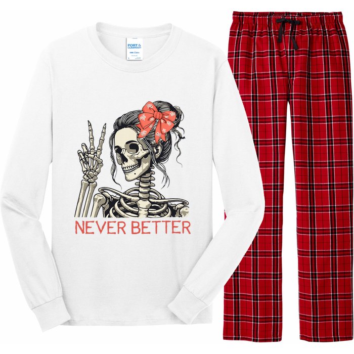 Never Better Skeleton Halloween Skull Mom Long Sleeve Pajama Set