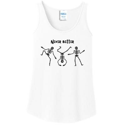 Never Better Skeleton Ladies Essential Tank