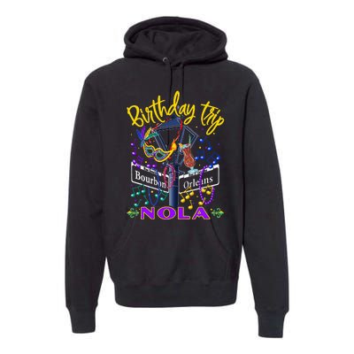 Nola Birthday Trip New Orleans Girl Trip Vacay Premium Hoodie