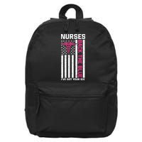 Nurses Back The Blue Ive Got Your Six 16 in Basic Backpack