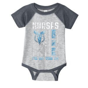 Nurses Back The Blue Ive Got Your Six Nurse Show Support Infant Baby Jersey Bodysuit