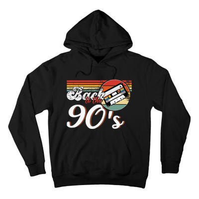 Nineties Back To The 90s Retro Cassette 90S Tall Hoodie