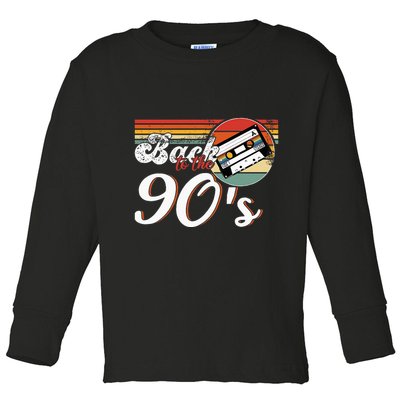 Nineties Back To The 90s Retro Cassette 90S Toddler Long Sleeve Shirt