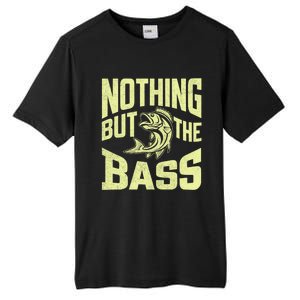 Nothing But The Bass Fishing Gift Tall Fusion ChromaSoft Performance T-Shirt