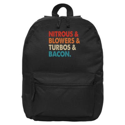 Nitrous & Blowers & Turbos & Bacon 16 in Basic Backpack