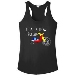 Nostalgic Big Tricycle Wheel This Is How I Rolled 70s 80s Ladies PosiCharge Competitor Racerback Tank