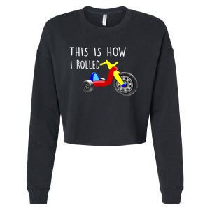 Nostalgic Big Tricycle Wheel This Is How I Rolled 70s 80s Cropped Pullover Crew