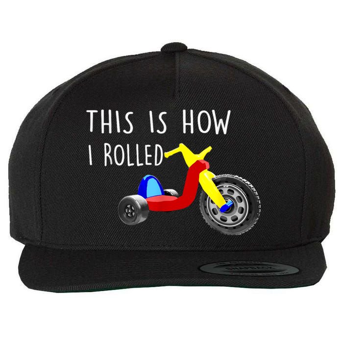 Nostalgic Big Tricycle Wheel This Is How I Rolled 70s 80s Wool Snapback Cap