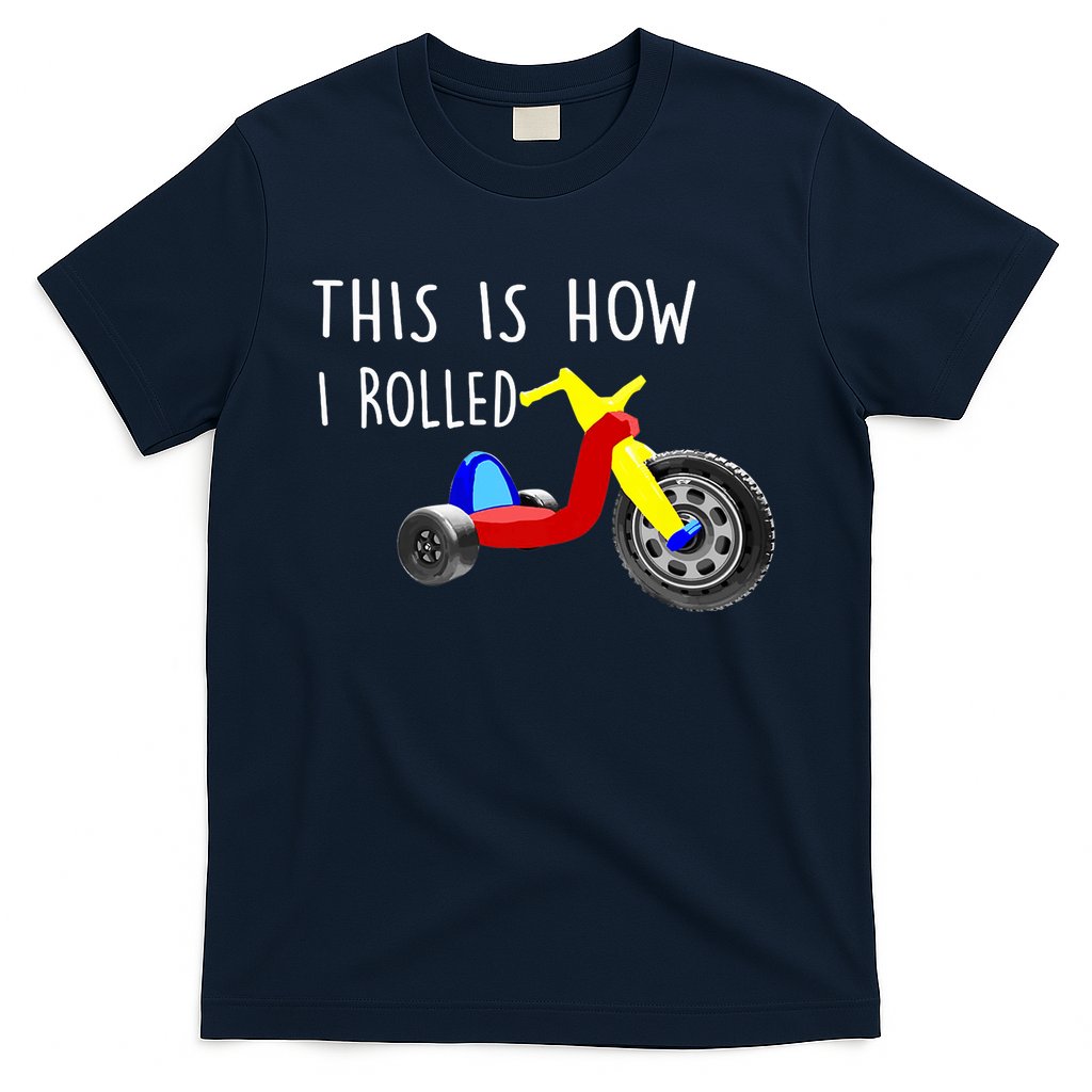 Nostalgic Big Tricycle Wheel This Is How I Rolled 70s 80s Premium T-Shirt