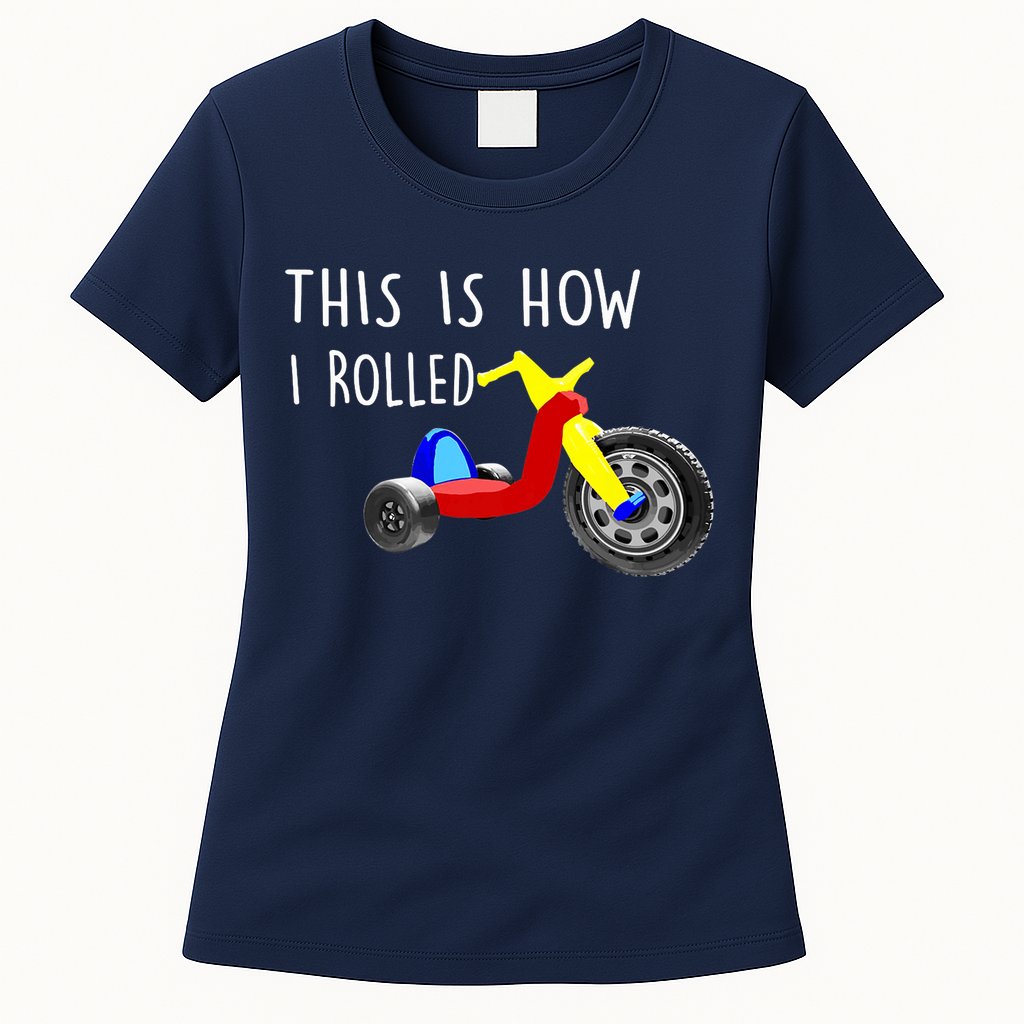 Nostalgic Big Tricycle Wheel This Is How I Rolled 70s 80s Premium Womens T-Shirt