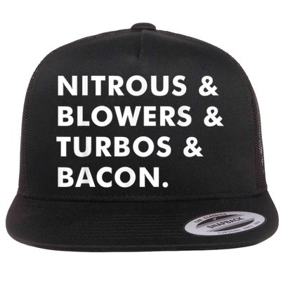 Nitrous & Blowers & Turbos & Bacon Flatbill Hat