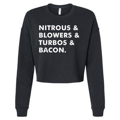 Nitrous & Blowers & Turbos & Bacon Cropped Pullover Crew