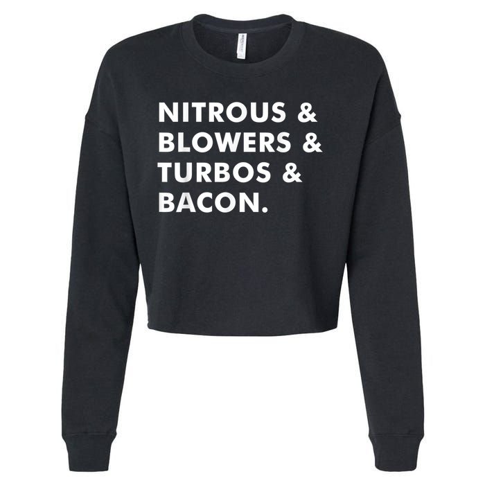 Nitrous & Blowers & Turbos & Bacon Cropped Pullover Crew