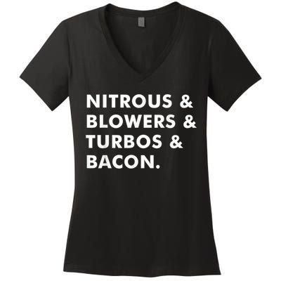 Nitrous & Blowers & Turbos & Bacon Women's V-Neck T-Shirt