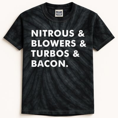 Nitrous & Blowers & Turbos & Bacon Kids Tie-Dye T-Shirt
