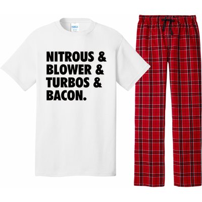 Nitrous & Blowers & Turbos & Bacon Pajama Set