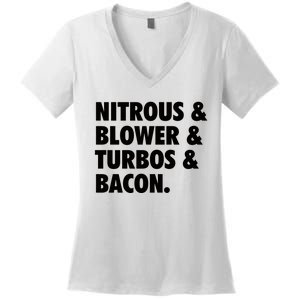 Nitrous & Blowers & Turbos & Bacon Women's V-Neck T-Shirt