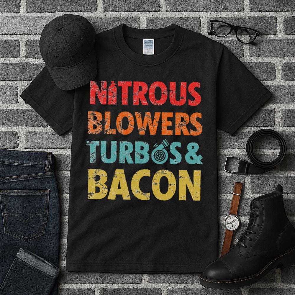 Nitrous Blowers Turbos And Bacon Tall T-Shirt