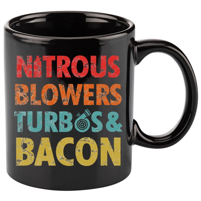 Nitrous Blowers Turbos And Bacon 11oz C Handle Ceramic Mug