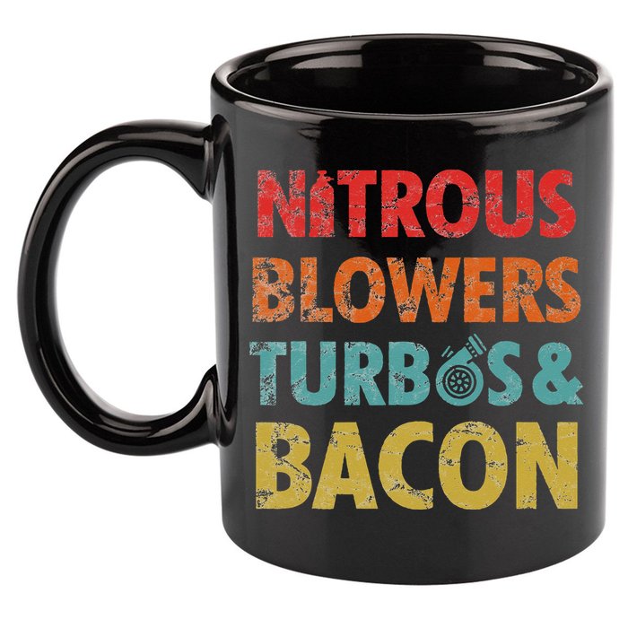 Nitrous Blowers Turbos And Bacon 11oz C Handle Ceramic Mug