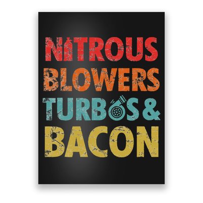 Nitrous Blowers Turbos And Bacon Poster