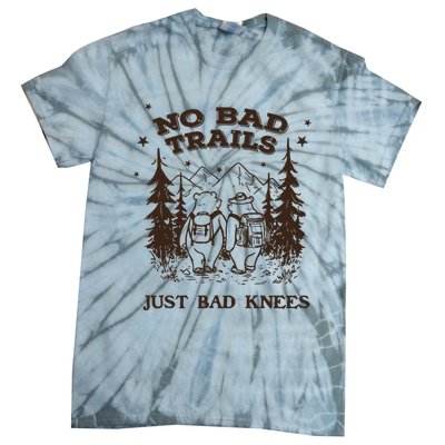 No Bad Trails Just Bad Knees Cute Bears Hiking Vintage Tie-Dye T-Shirt