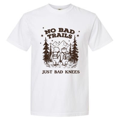 No Bad Trails Just Bad Knees Cute Bears Hiking Vintage Garment-Dyed Heavyweight T-Shirt