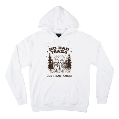 No Bad Trails Just Bad Knees Cute Bears Hiking Vintage Hoodie