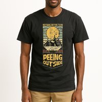 Nothing Better Than Peeing Outside Mountains Tall T-Shirt