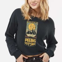 Nothing Better Than Peeing Outside Mountains Cropped Pullover Crew