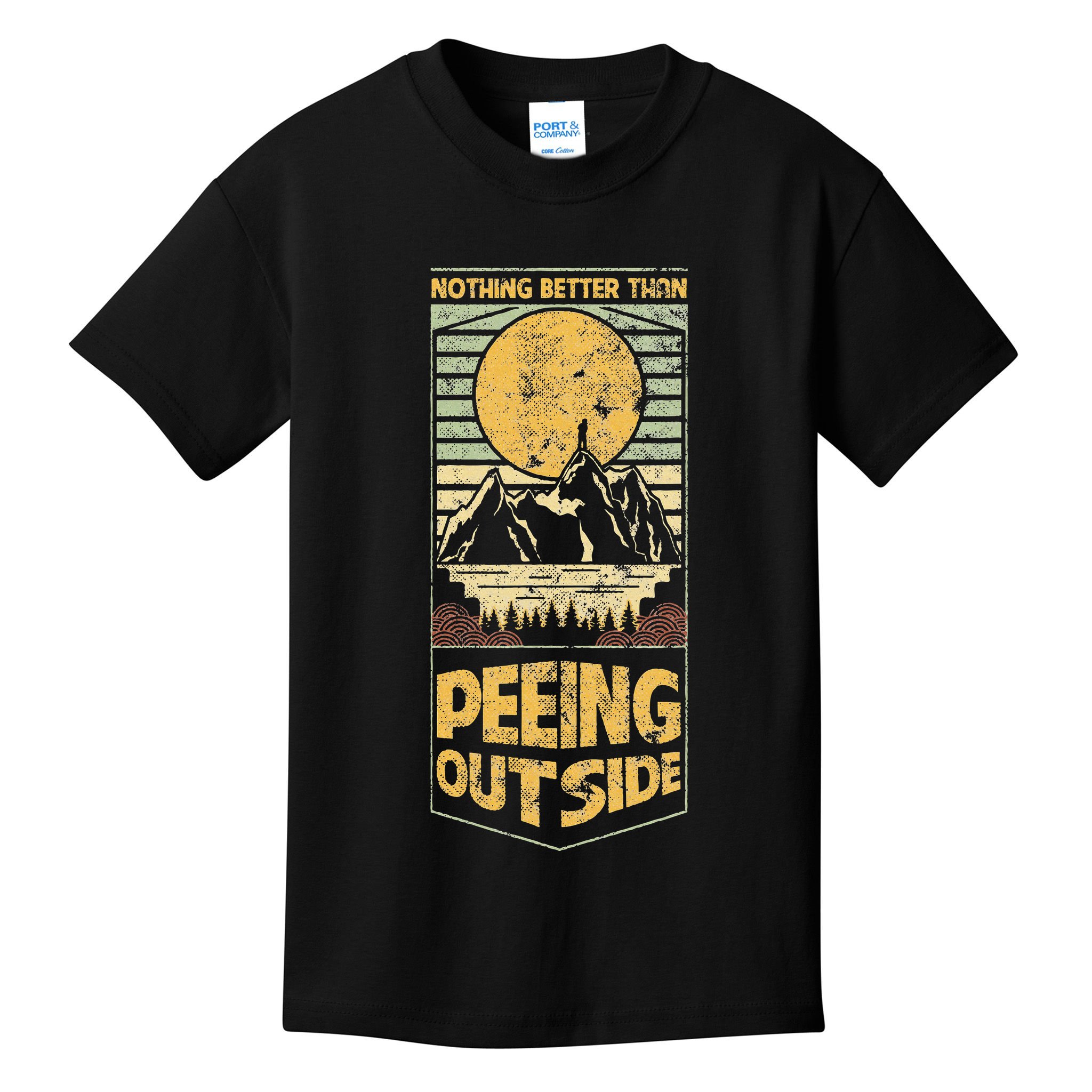 Nothing Better Than Peeing Outside Mountains Kids T-Shirt