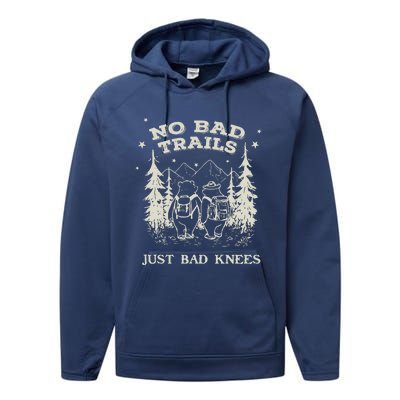 No Bad Trails Just Bad Knees Cute Bears Hiking Vintage Performance Fleece Hoodie