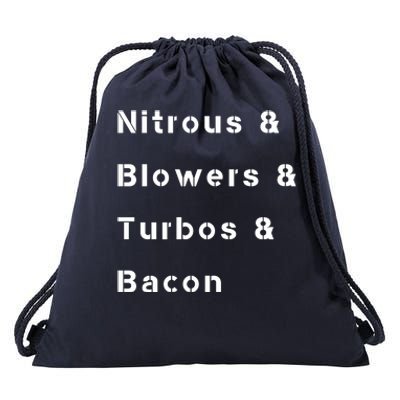 Nitrous & Blowers & Turbos & Bacon Drawstring Bag